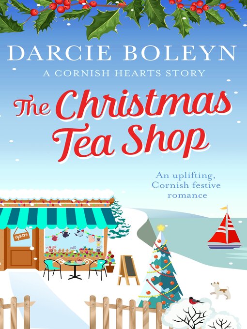 Title details for The Christmas Tea Shop by Darcie Boleyn - Available